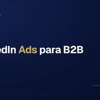 LinkedIn Ads para B2B: como funciona e como usar com resultado